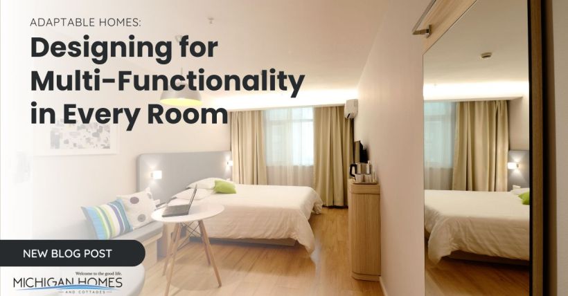 Adaptable Homes: Designing for Multi-Functionality in Every Room